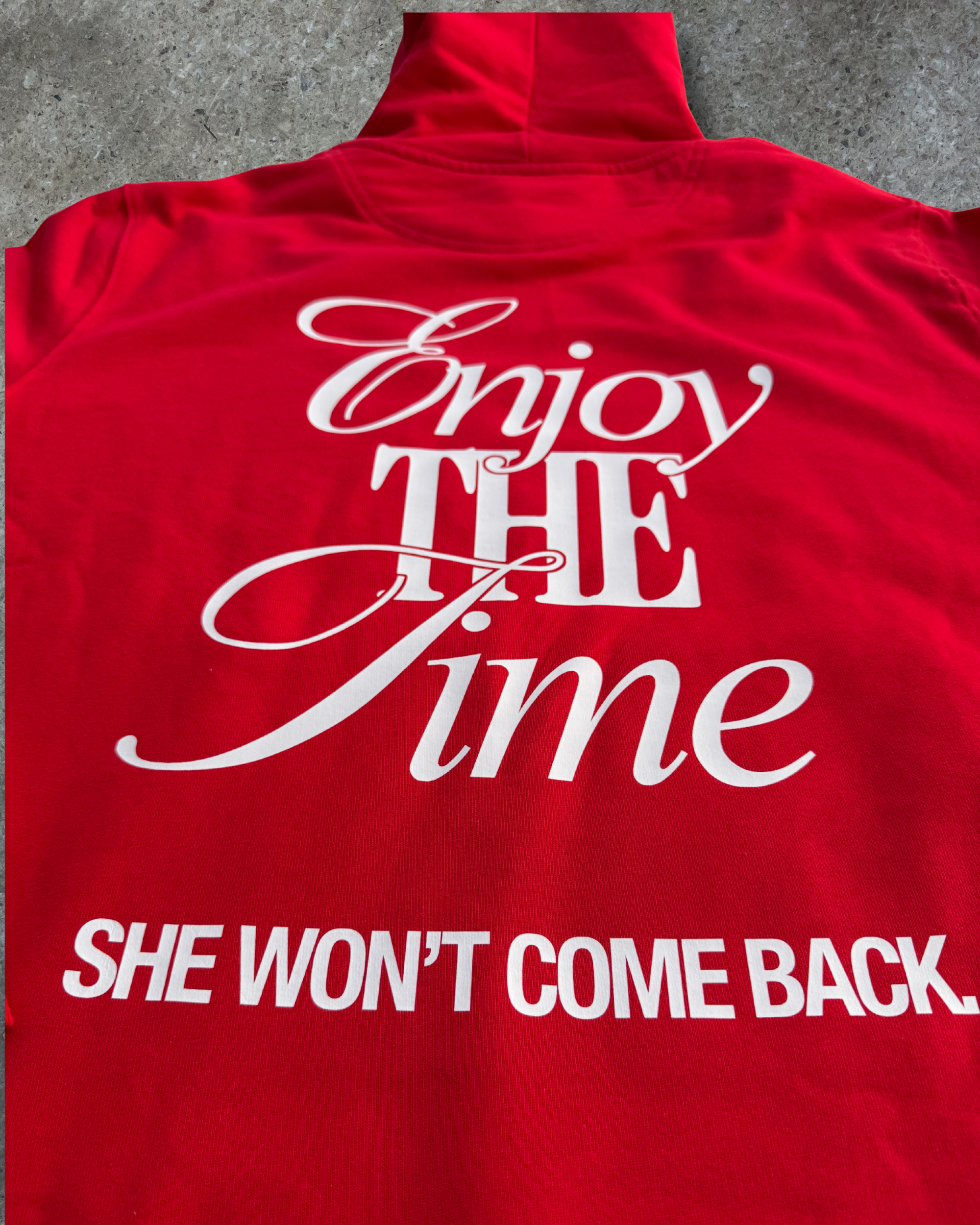 Enjoy the Time She wont come back